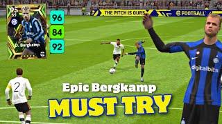 Epic BERGKAMP is pretty SICK• First Impressions | eFootball 2023