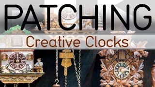 Patching: Creative Clocks