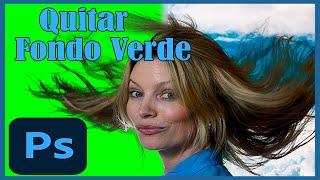 Photoshop Cs6 - Eliminar Fondo Verde (Chroma Key)