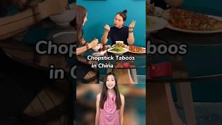 Chopstick Taboos in China‼️#china #chopsticks #chineseculture #chinesewithmia #chinesefood