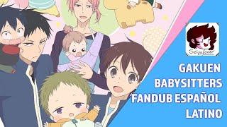 Gauken Babysitters Fandub : Especial de Padres [SeiyaLover]