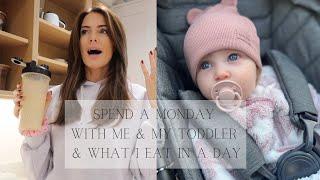 SPEND A MONDAY WITH ME AND MY THREE YEAR OLD | WHAT I EAT IN A DAY