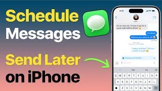 How to Schedule Text Messages in iMessage to Send Text Later on iPhone? (Send Text Later on iPhone)