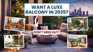 Luxury Balcony Decor Ideas 2025 | Cozy Seating Inspiration | Outdoor Plant Styling Trends