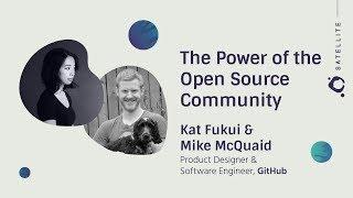 The Power of the Open Source Community - GitHub Satellite 2017