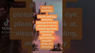 Aesthetic synonyms #synonyms #myenglishteacher #aesthetic