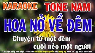 Hoa Nở Về Đêm Karaoke Tone Nam Nhạc Sống - Phối Mới Dễ Hát - Nhật Nguyễn