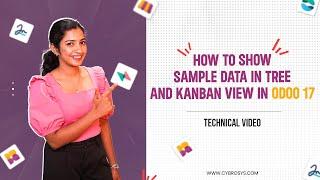 How to Show Sample Data in Tree and Kanban View in Odoo 17 | Odoo 17 Development Tutorials