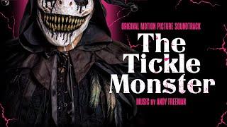 Andy Freeman - The Tickle Monster (Original Motion Picture Soundtrack)