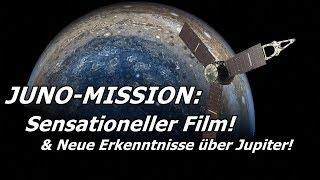 JUNO-MISSION: Sensationeller Film! + Neue Erkenntnisse über Jupiter!