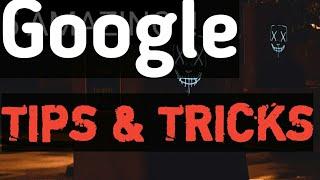 Google Tips Tricks & Hacks Hidden Features You Should Try ! | technical himanshu