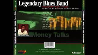 The legendary blues band - Money talks