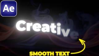 SMOOTH TEXT Animation in After Effects