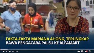 Terungkap Mariana Ahong Wanita Mengutil Cokelat Bawa Pengacara Palsu ke Alfamart, Ini Fakta Lainnya