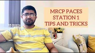 MRCP PACES STATION 1 TIPS| PACES TIPS | MRCP UK