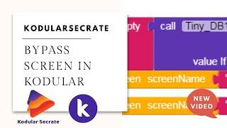 By Pass Screen in Kodular using TinyDb | By Kodularsecrate