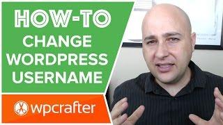 How to Change WordPress Username - Important For SEO & Security