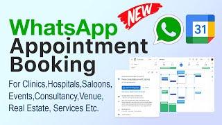 Appointment Booking System Using WhatsApp & Google Calendar - WhatsApp Automation