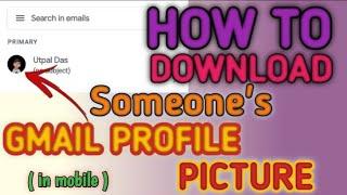 How To Download Someone'S Gmail Profile Picture || Tech UD