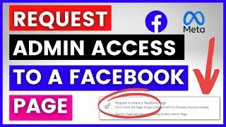 How To Request Admin Access To A Facebook Business Page? [in 2024]