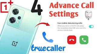 Call 4 Advance Features  All OnePlus Phone  Hidden Features Truecaller | OnePlus Nord CE 2 Lite 5G