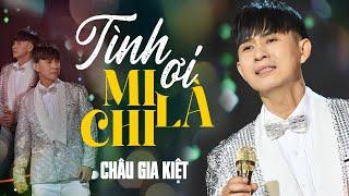 CHÂU GIA KIỆT 2023 [ PHỐI MỚI ] - TÌNH ƠI MI LÀ CHI [ MV OFFICIAL ] | Tình ơi mi là chi, tình ơi ...