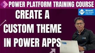 Microsoft Power Apps Theme | Create a Custom Theme in Power Apps