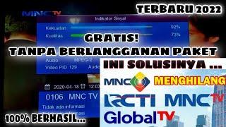 Siaran MNC GRUP Hilang? Ini Solusinya |Gratis Tanpa BERLANGGANAN Paket K-Vision (MNC,RCTI,GTV,Inews)