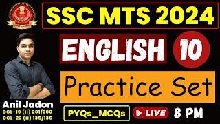 SSC MTS 2024 ENGLISH CLASSES || SSC MTS 2024 || English Practice Set - 10 || By Anil Jadon