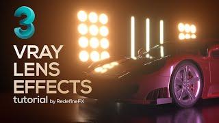Easy Bloom & Glare Tutorial with Vray in 3Ds Max (Lens Effects) #RedefineFX