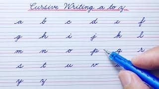 Cursive writing a to z | Cursive abcd | English cursive small letters abc | Cursive handwriting abcd