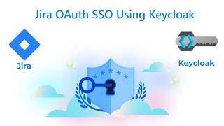 New User Interface of Jira OAuth/OIDC SSO | Login Into Jira Using Keycloak IDP