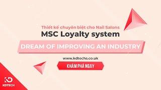 KDTechs MSC Loyalty system - Video Marketing Motion Graphic thiết kế trên Powerpoint