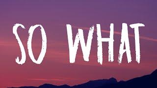 P!nk - So What (Lyrics)