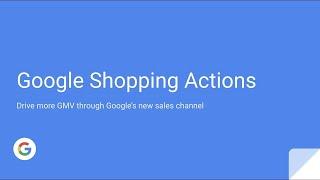 Selling on Google Shopping Actions   Webinar by Google and GeekSeller