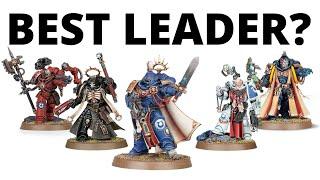 Best Leader for a Space Marine Army? Codex Characters Reviewed!