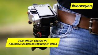 Peak Design Capture Clip - Was man beachten sollte