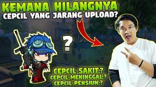 ALASAN CEPCILL JARANG UPLOAD VIDEO LAGI! - Fans Cepcill Wajib Nonton!