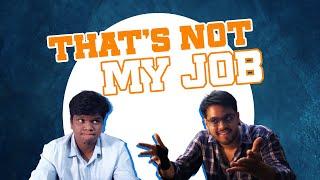 THAT'S NOT MY JOB | Telugu Comedy Sketch | Interview | Haaphboil