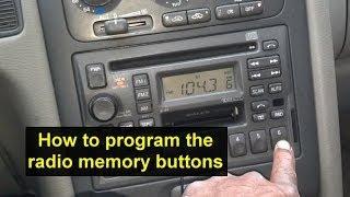 How to program your radio to remember your favorite stations - Auto Information Series