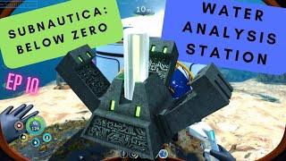 Subnautica: Below Zero Ep10: Water Analysis Station