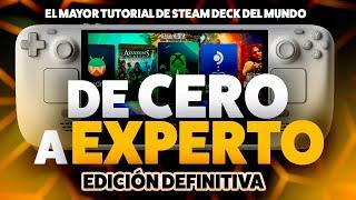 De CERO a EXPERTO Steam Deck 2025 - El tutorial de Steam Deck (y SteamOS) más completo del mundo 