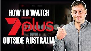 How to Watch Channel 7Plus Live TV Outside Australia