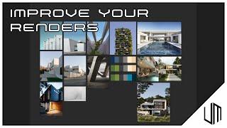 How to improve your modern architechture renders