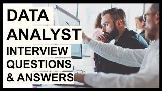 5 DATA ANALYST Interview Questions and TOP SCORING Answers!