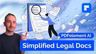 How to simplify legal document (PDFelement AI Solution)