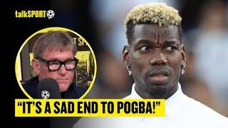 Simon Jordan REACTS To Paul Pogba's Four-Year BAN From Football For Doping Offences | talkSPORT