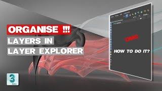 How I Organise my 3Ds Max Layers in Layer Explorer | 4