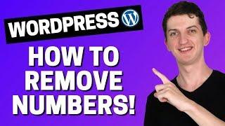 How to Remove Numbers from WordPress URLs