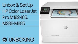 Unbox and Set Up the HP Color LaserJet Pro M182-185, M282-M285 Printer Series | HP LaserJet | HP
